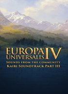 telecharger Europa Universalis IV - Sounds from the Community - Kairi Soundtrack Part III