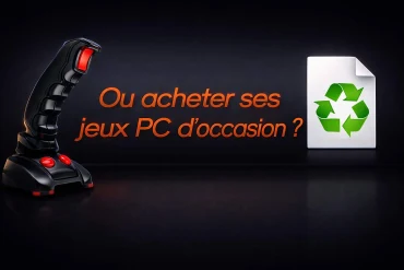 Jeux PC d'Occasion : Astuces valables en 2026
