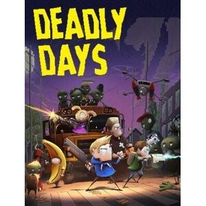Deadly Days