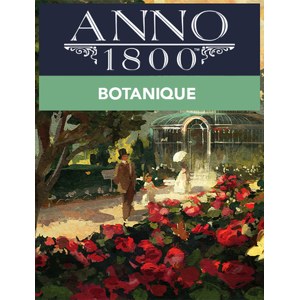 Anno 1800 Botanique