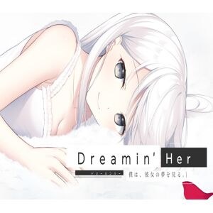 Dreamin' Her