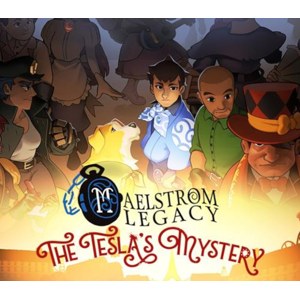 MAELSTROM LEGACY: The Tesla Mystery