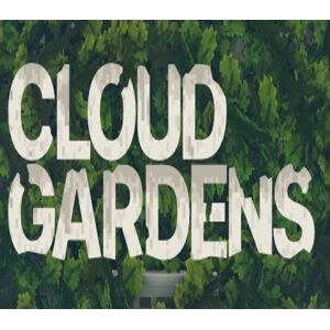 Cloud Gardens