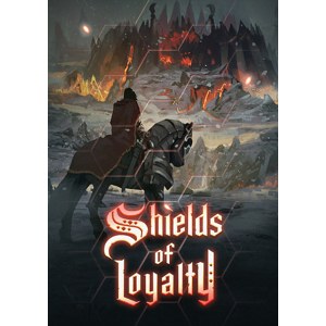 Shields of Loyalty