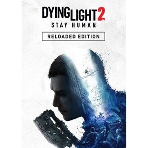 Dying Light 2 Stay Human: Reloaded Edition