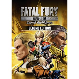 FATAL FURY: City of the Wolves - Legend Edition