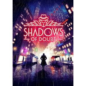 Shadows of Doubt