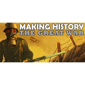 Making History The Great War