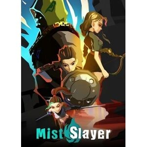 Mist Slayer