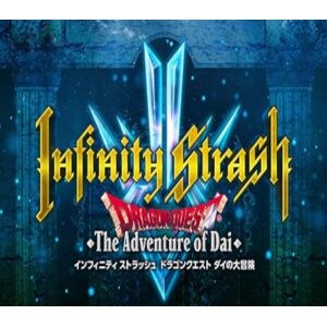 Infinity Strash: DRAGON QUEST The Adventure of Dai