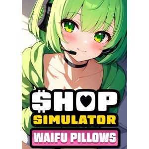 Shop Simulator: Waifu Pillows