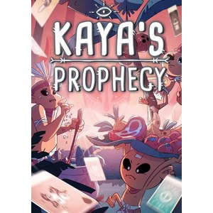 Kaya's Prophecy