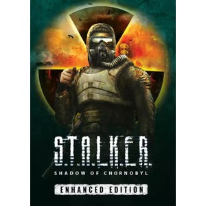 S.T.A.L.K.E.R.: Shadow of Chornobyl - Enhanced Edition