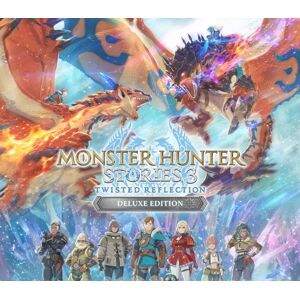 Monster Hunter Stories 3: Twisted Reflection Deluxe Edition