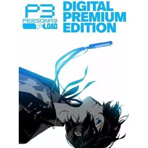 Persona 3 Reload Digital Premium Edition