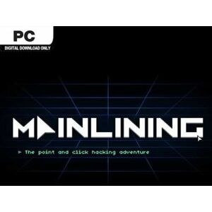 Mainlining