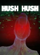 telecharger Hush Hush - Unlimited Survival Horror