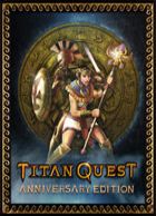 telecharger Titan Quest Anniversary Edition