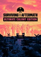 telecharger Surviving the Aftermath: Ultimate Colony Edition