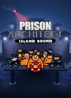 telecharger Prison Architect - Island Bound
