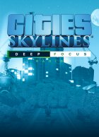 telecharger Cities: Skylines - Deep Focus Radio