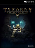 telecharger Tyranny - Bastard