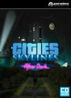 telecharger Cities: Skylines - After Dark