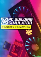 telecharger PC Building Simulator - Esports Expansion