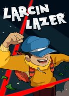 telecharger Larcin Lazer
