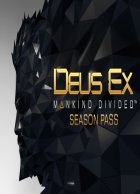 telecharger Deus Ex: Mankind Divided DLC - Season Pass